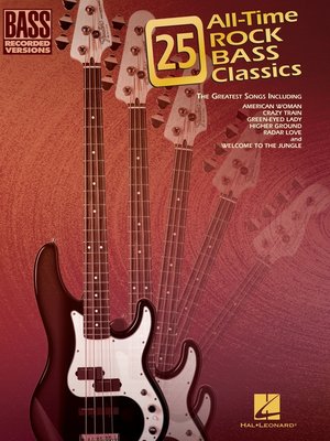 cover image of 25 All-Time Rock Bass Classics (Songbook)